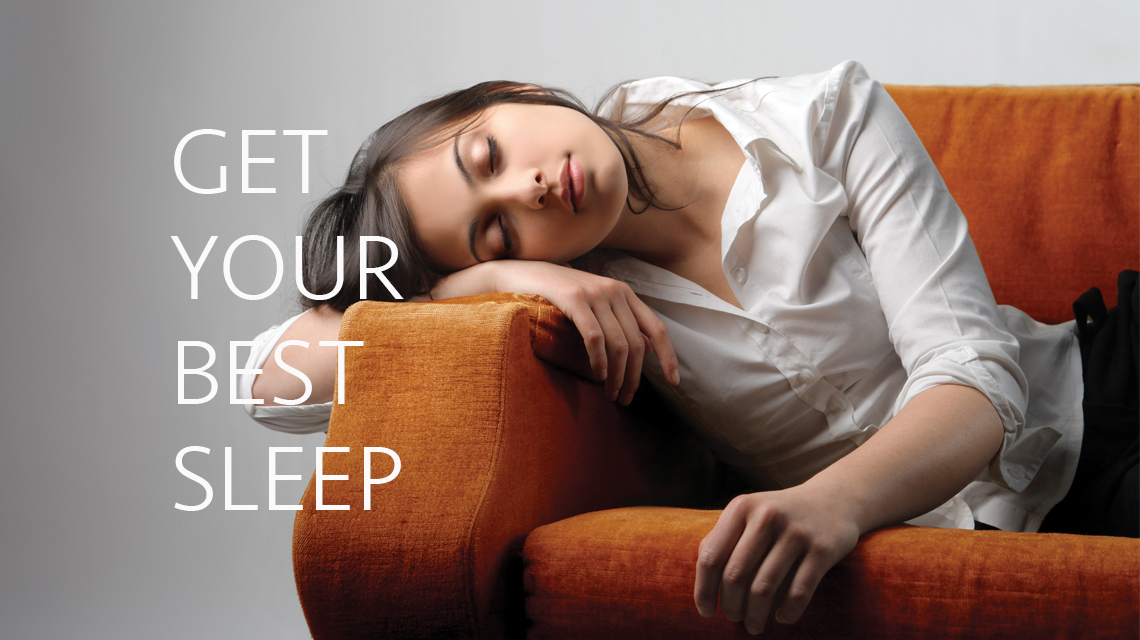 Get Your Best Sleep