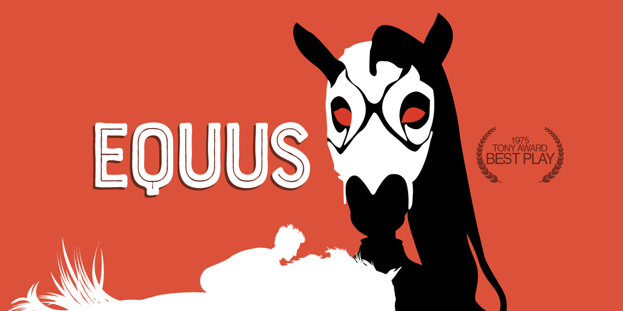 Announcing the Tony award winner  Equus On the Tom Sutherland Stage, June 2 thru July 1, 2018