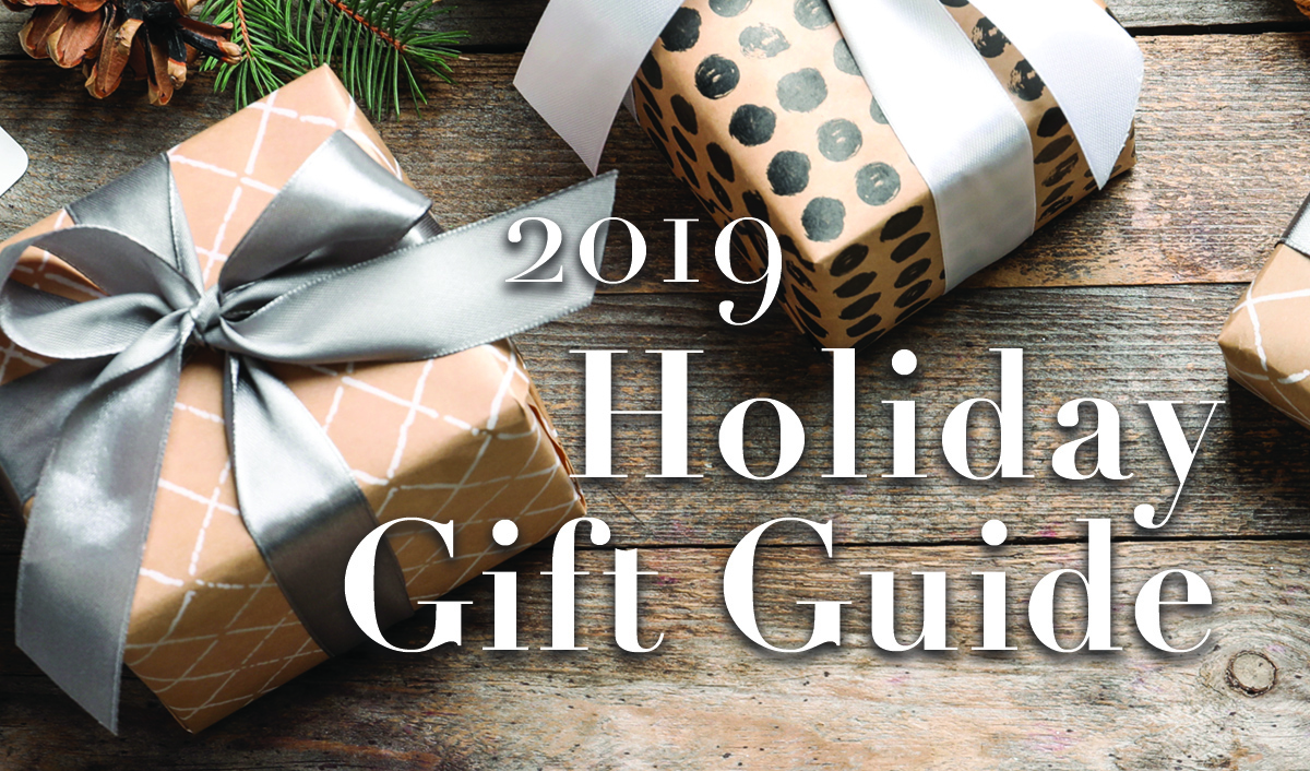 2019 Holiday Gift Guide