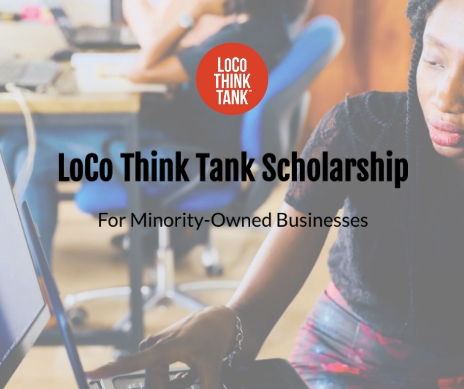 LoCo Think Tank Scholarship