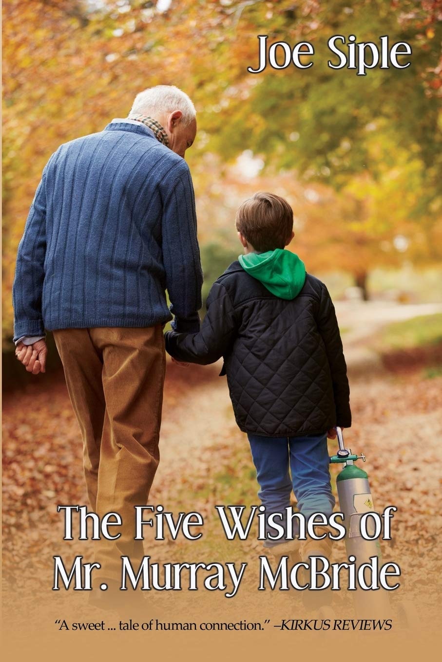 The Five Wishes of Mr. Murray McBride
