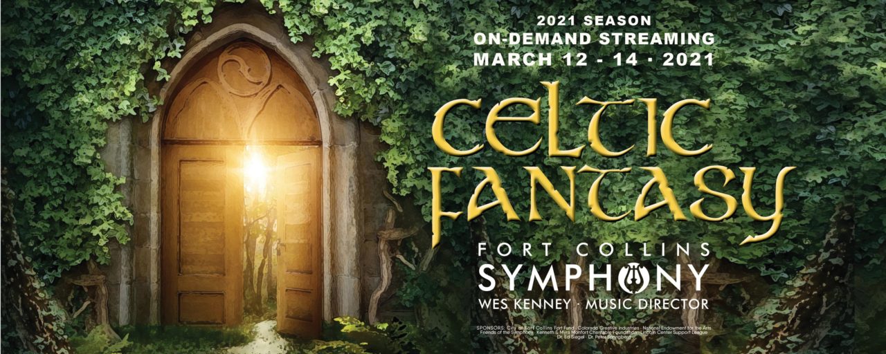 The Fort Collins Symphony Presents Celtic Fantasy Virtual Concert