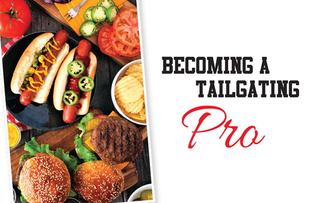 Becoming a Tailgating Pro