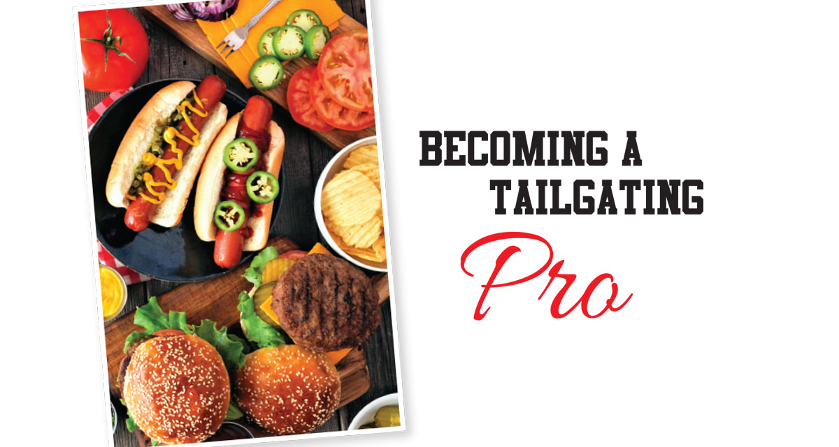 Becoming a Tailgating Pro