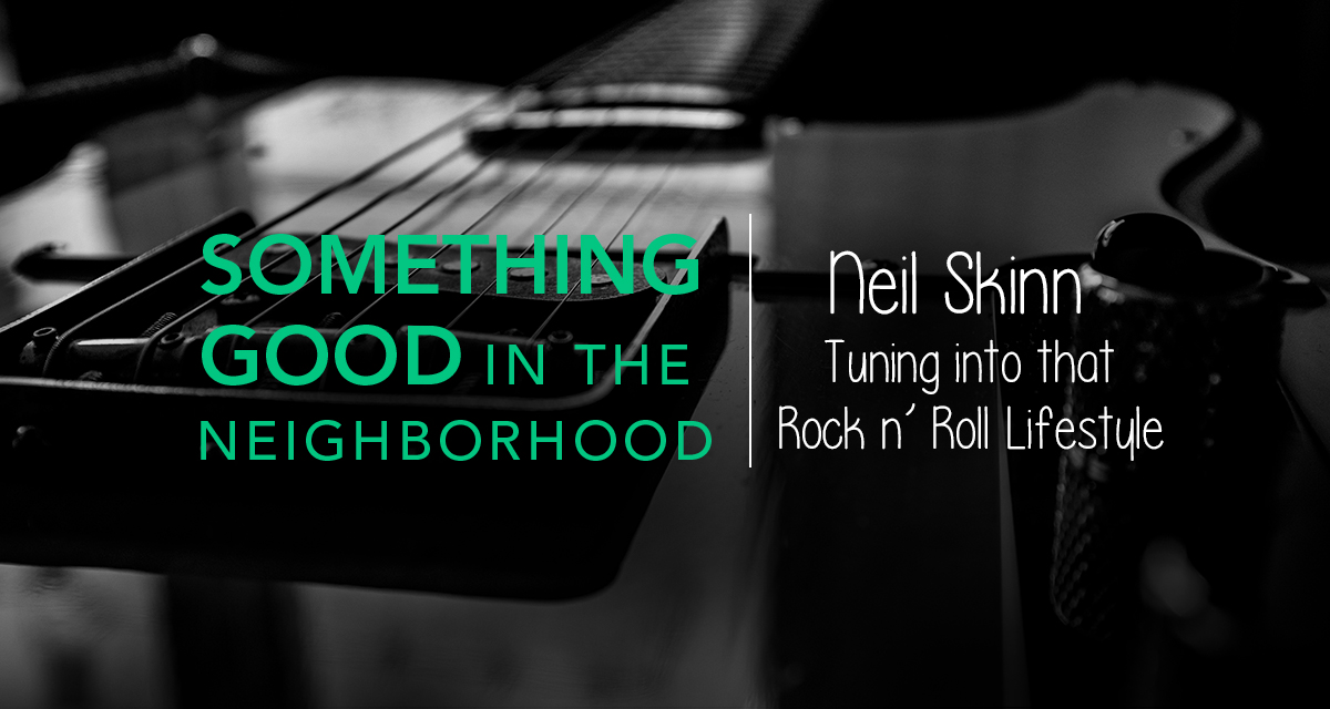 Something Good in the Neighborhood: Neil Skinn