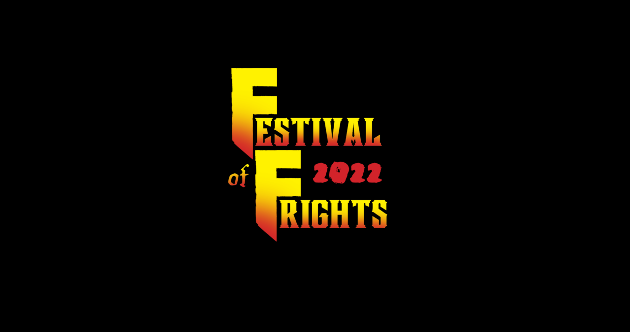 Backstage Rialto Presents 3rd Annual Festival of Frights