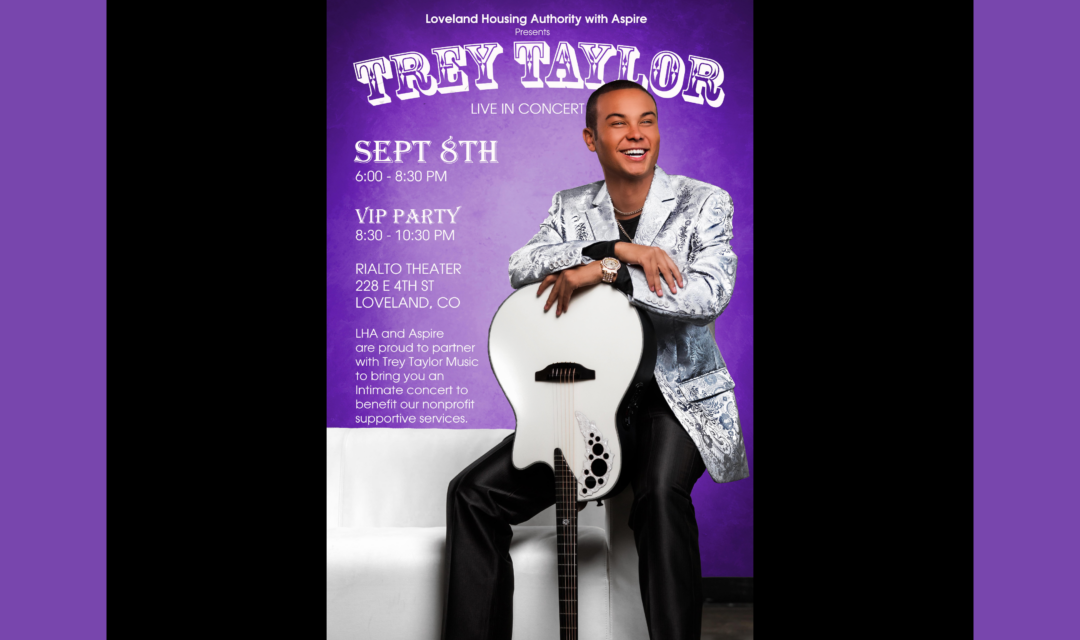 Trey Taylor to Perform at Fundraiser for Loveland Housing Authority and Aspire