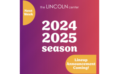 Lincoln Center Announces 2024–25 Performing Arts Season