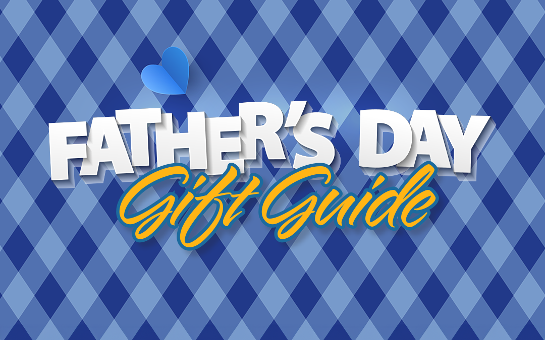 Father’s Day Gift Guide – 2024