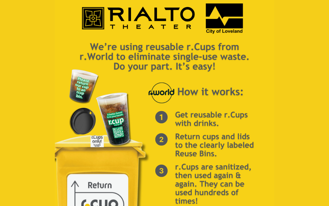 The Rialto Theater Partners with r.World to Eliminate Single-Use Plastic Cups