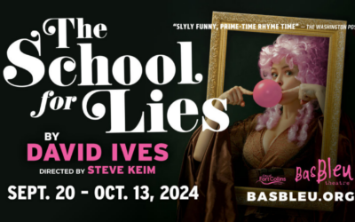 Bas Bleu Announces “The School for Lies” Production