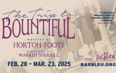 “The Trip To Bountiful” at Bas Bleu Theatre Company