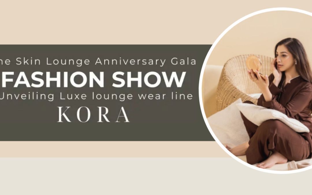 The Skin Lounge Anniversary Gala & Loungewear Launch Fashion Show