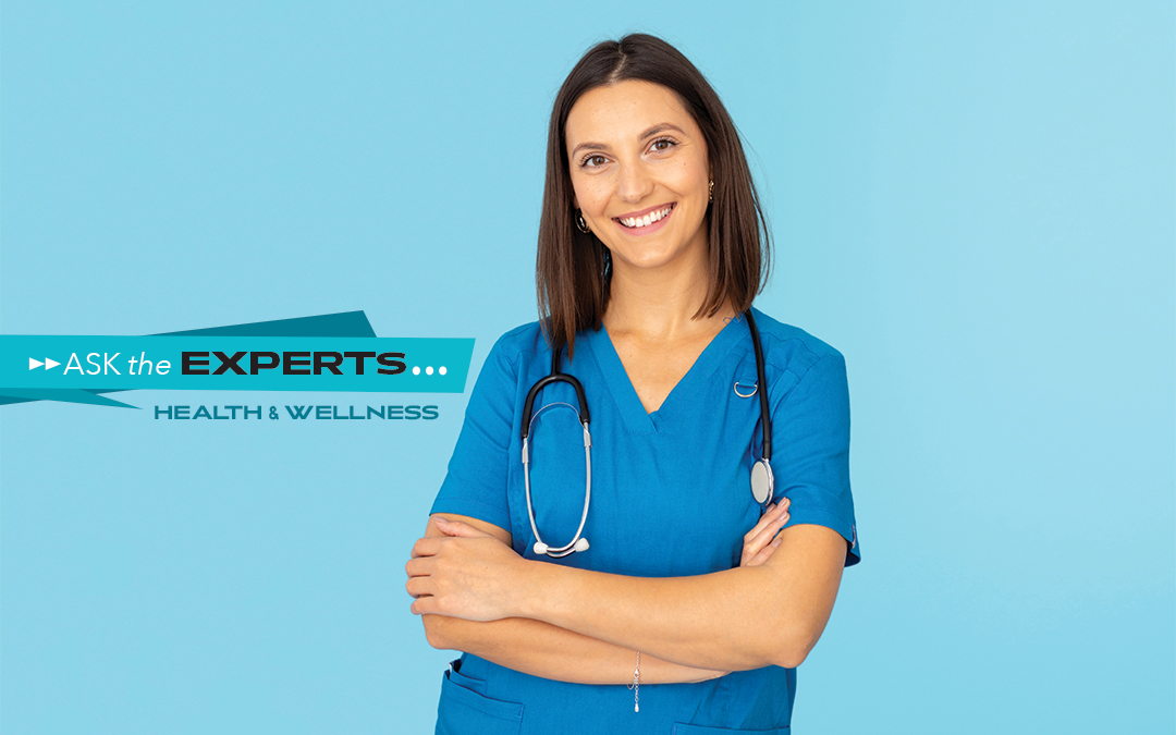 Ask the Experts – Health & Wellness