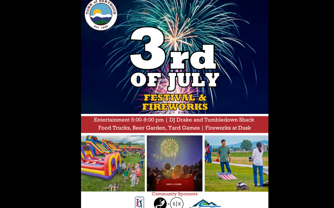 Town of Berthoud 3rd of July Festival and Fireworks