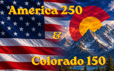 America 250 & Colorado 150 celebration graphic featuring U.S. and Colorado flags with a mountain landscape background.
