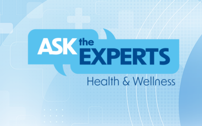 Ask the Experts – Health & Wellness